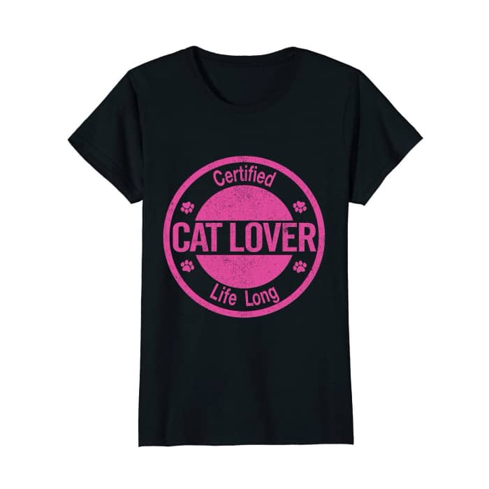 Certified Life Long Cat Lover T-Shirt